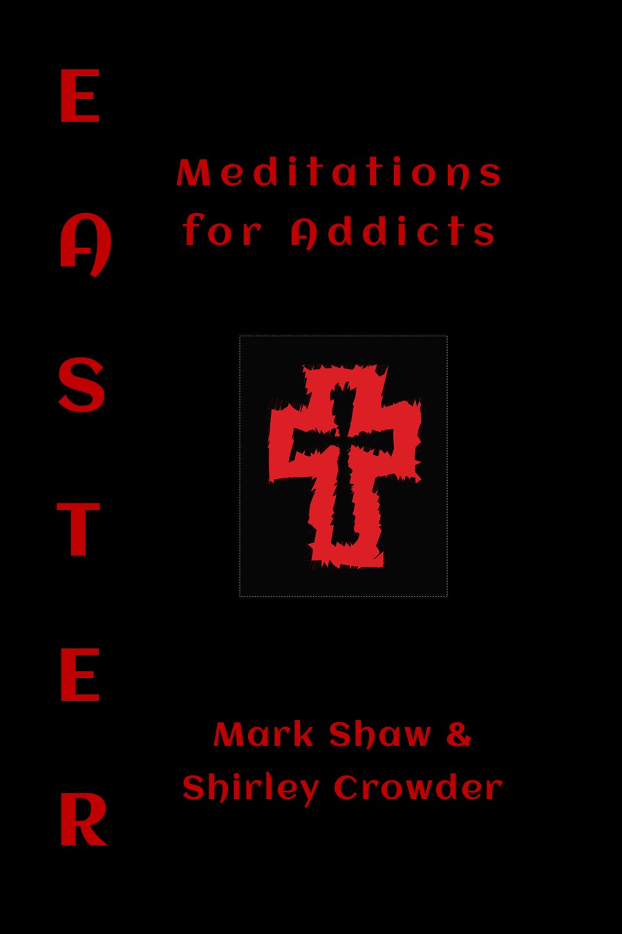 easter meditations.4.addicts cvr